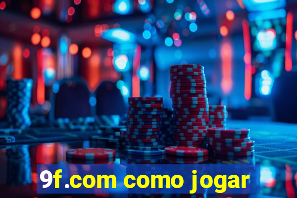 9f.com como jogar